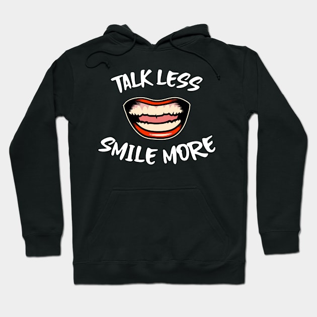 Hamilton Talk Less, Smile More Hoodie by JC's Fitness Co.